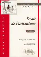 Droit de l'urbanisme - 2e édition