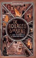 De rouages & de sang, 1, Les disparus d'Arkantras