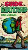 Italie, Autriche (Le Guide du routard)