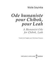 Ode humaniste pour Chibok, pour Leah, A HUMANIST ODE FOR CHIBOK, LEAH