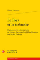 Le Pays et la mémoire, Pratiques et représentations de l'espace français chez Gilles Corrozet et Charles Estienne