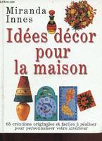 Idées décor pour la maison