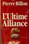 L'Ultime Alliance, roman