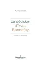 La décision d'Yves Bonnefoy, Fonder sur l'épiphanie