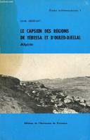 Le capsien des régions de tebessa et d'ouled djellal Algerie, contribution à son étude