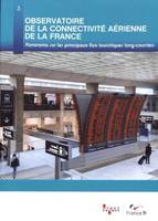 Observatoire de la connectivité aérienne de la France, Panorama sur les principaux flux touristiques long-courriers