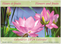 CALENDRIER 2024 : FLEURS ET FRUITS