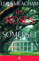 Les roses de Somerset, roman