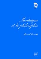 MONTAIGNE ET LA PHILOSOPHIE