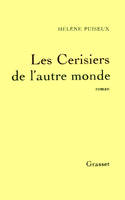 Les cerisiers de l'autre monde