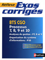 BTS CGO, processus 7, 8, 9 et 10 / analyses de gestion P7, 8 et 9, organisation du système d'informa