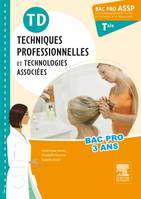 TD Bac pro ASSP Techniques professionnelles et technologies associées terminale