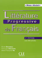 Littérature progressive du français, Avec 600 activités