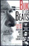 Buk et les Beats, essai sur la Beat generation