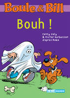 Boule et Bill - Bouh !, Mes premières lectures avec Boule et Bill