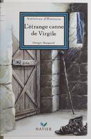 L'Etrange canne de Virgile