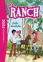 16, Le Ranch 16 - Rodéo clandestin