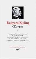 Œuvres / Rudyard Kipling ., IV, Œuvres (Tome 4)