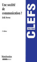 Une société de communication ? - 5è ed.