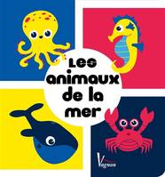 Mes p'tites images : les animaux de la mer, Les animaux de la mer