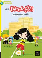 Filles de foot !, 1, Le tournoi impossible