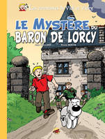 VICK ET VICKY T.2 - LE MYSTERE DU BARON DE LORCY (VERSION LUXE)
