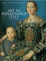 Art in Renaissance Italy 4rth ed. (Paperback) /anglais