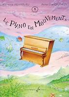 Le Piano En Mouvements Volume 1 - Livre