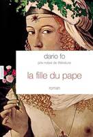 La fille du Pape, Traduit de l'italien par Camille Paul