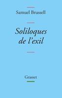 Soliloques de l'exil, collection Bleue