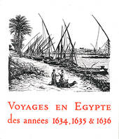 Voyages en égypte 1634-1635-1636