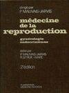 [1], Gynécologie endocrinienne, Médecine de la reproduction, Gynécologie endocrinienne