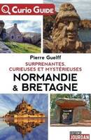 Normandie et Bretagne mystérieuses