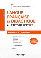 Langue française et didactique au CAPES de Lettres - 3e éd. - Admissibilité/Admission - CAPES/CAFEP, Cours, méthodologie, exercices et annales