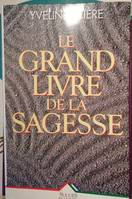 Le Grand Livre de la Sagesse