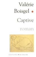 Captive, roman