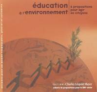 Éducation à l'environnement, 6 propositions pour agir en citoyens