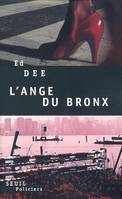 Seuil Policiers L'Ange du Bronx, roman