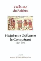 La Vie de Guillaume le Conquérant (1035-1070)