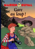 Marion Duval, 12, MARION  DUVAL - GARE AU LOUP T12, cinq histoires courtes