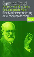 Un souvenir d'enfance de Léonard de Vinci/Eine Kindheitserinnerung des Leonardo da Vinci, version bilingue