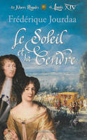 Le Soleil et la Cendre