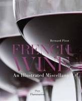 French Wine, An Illustrated Miscellany