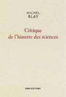 Critique de l'histoire des sciences