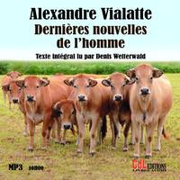 Les dernières nouvelles de l´homme (1CD MP3)