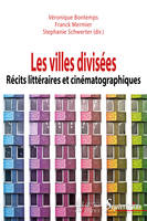 Les villes divisées, Récits littéraires et cinématographiques