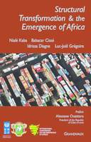 STRUCTURAL TRANSFORMATION & THE EMERGENCE OF AFRICA