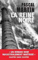 LA REINE NOIRE