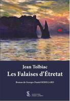 Jean Tolbiac, les falaises d'Étretat