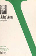 Jules Verne, Les Machines Et La Science, actes du colloque international, 12 octobre 2005, École centrale, Nantes